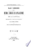 Fallos y disposiciones de la exma. Cámara de Apelaciones de la Capital