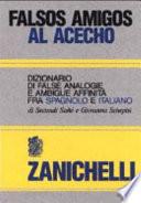 Falsos amigos al acecho