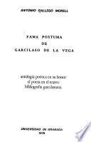 FAMA POSTUMA DE GARCILASO DE