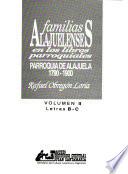 Familias alajuelenses en los libros parroquiales: Letras B-C