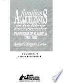Familias alajuelenses en los libros parroquiales: Letras N, O, P, Q, R