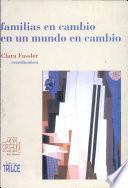 Familias en Cambio en Un Mundo en Cambio