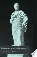 Famous Sculptors and Sculpture