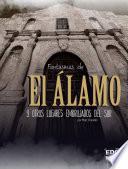 Fantasmas de El Álamo Y Otros Lugares Embrujados del Sur