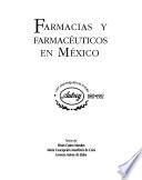 Farmacias y farmacéuticos en México