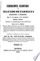 Farmacopea razonada ó tratado de famacia practico y teorico ...