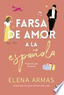 Farsa de amor a la española