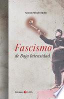 Fascismo de baja intensidad