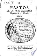Fastos de la Real Academia Española de la Historia
