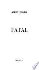 Fatal