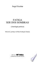 Fatiga ser dos sombras