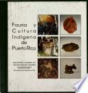 Fauna Y Cultura Indígena de Puerto Rico