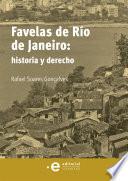 Favelas de Río de Janeiro: historia y derecho