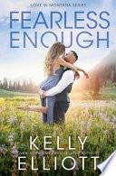 Fearless Enough