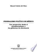 Federalismo político en México