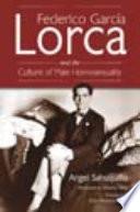 Federico Garcia Lorca and the Culture of Male Homosexuality
