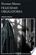 Felicidad obligatoria