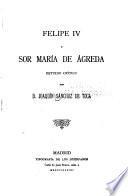 Felipe IV y sor María de Agreda