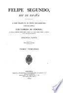 Felipe Segundo, rey de España