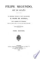 Felipe Segundo, rey de España