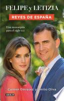 Felipe y Letizia. Reyes de España