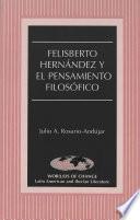 Felisberto Hernández y el pensamiento filosófico
