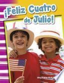 ¡Feliz Cuatro de Julio!: Read-Along eBook