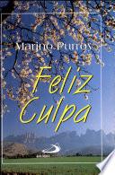 Feliz culpa 1a.ed.