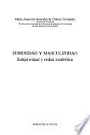 Feminidad y masculinidad