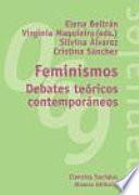 Feminismos, debates teóricos contemporáneos