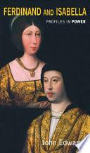 Ferdinand and Isabella