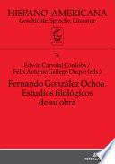 Fernando González Ochoa. Estudios filológicos de su obra