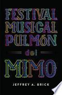 Festival Musical Pulmón del Mimo