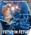 FETUS IN FETUS