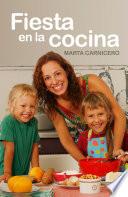 Fiesta en la cocina