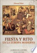 Fiesta y rito en la Europa moderna