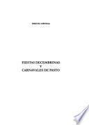 Fiestas decembrinas y carnavales de Pasto
