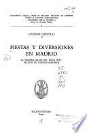 Fiestas y diversiones en Madrid