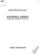 Filosofía andina : fundamentos, alteridad y perspectiva