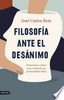Filosofía ante el desánimo