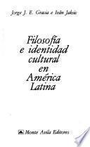 Filosofía e identidad cultural en América Latina