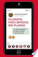 Filosofía para bípedos sin plumas