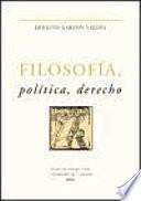 Filosofía, política, derecho