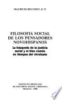 Filosofía social de los pensadores novohispanos