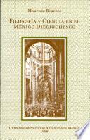 Filosofía y ciencia en el México dieciochesco