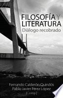Filosofía y Literatura - Diálogo Recobrado