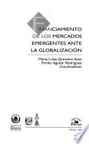 Financiamiento de los mercados emergentes ante la globalización