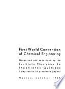 First World Convention of Chemical Engineering