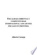 Fiscalidad ambiental y competitividad internacional