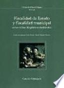 Fiscalidad de Estado y fiscalidad municipal en los reinos hispánicos medievales
